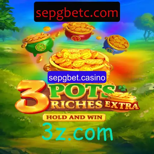 Descubra o Mundo do 3potsExtra no Sepgbet Casino