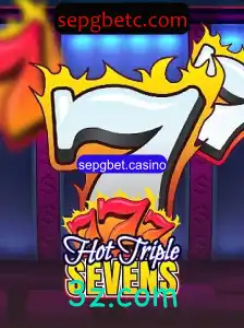 Explorando o Fascinante Mundo de HotTripleSevens na Plataforma sepgbet.casino